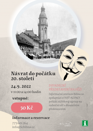 NÁVRAT DO POČÁTKU 20.STOLETÍ - Divadelní představení na věži