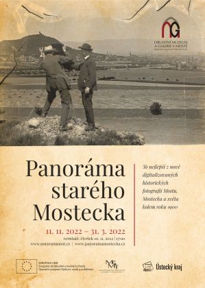 PANORÁMA STARÉHO MOSTECKA 11.11.2022 - 26.3.2023