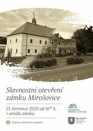 SLAVNOSTNÍ OTEVŘENÍ ZÁMKU V MIROŠOVICÍCH U BÍLINY 13. 7. 2023