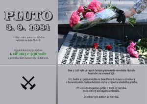PIETNÍ AKT K UCTĚNÍ PAMÁTKY HORNÍKŮ Z DOLU PLUTO II 1. 9. 2023