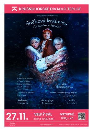 SNĚHOVÁ KRÁLOVNA V LEDOVÉM KRÁLOVSTVÍ 27. 11. 2024