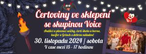 ČERTOVINY VE SKLEPENÍ SE SKUPINOU VOICE 30. 11. 2024