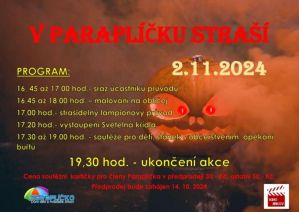 V PARAPLÍČKU STRAŠÍ 2. 11. 2024