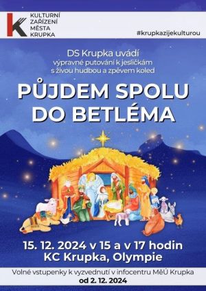 PŮJDEM SPOLU DO BETLÉMA 15. 12. 2024