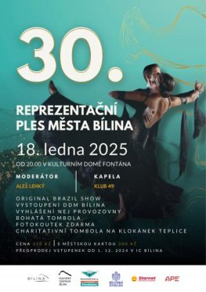 30. REPREZENTAČNÍ PLES MĚSTA BÍLINY 18. 1. 2025