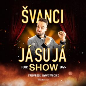 ŠANCI SHOW ŮJÁ SU JÁ" 19. 5. 2025