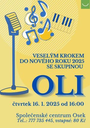 VESELÝM KROKEM DO NOVÉHO ROKU 2025 SE SKUPINOU OLI 16. 1. 2025