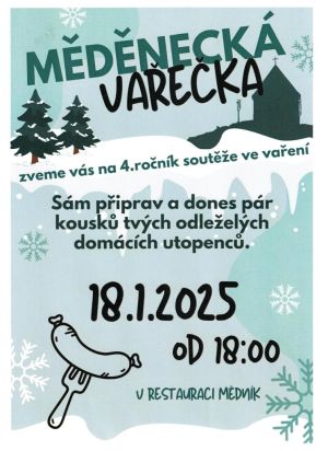 MĚDĚNECKÁ VAŘEČKA 18. 1. 2025